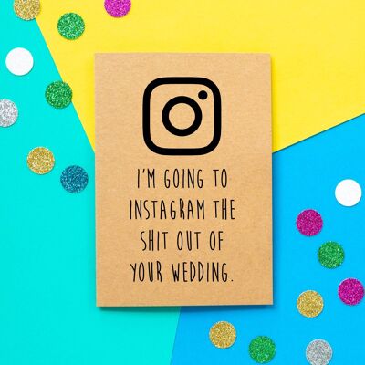 Tarjeta de boda divertida | Voy a Instagram la mierda de tu boda