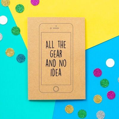 Funny Mother's Day Card | All The Gear No Idea