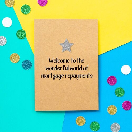 Funny First Home Card | Welcome To The Wonderful World Of Mortgage Repayments