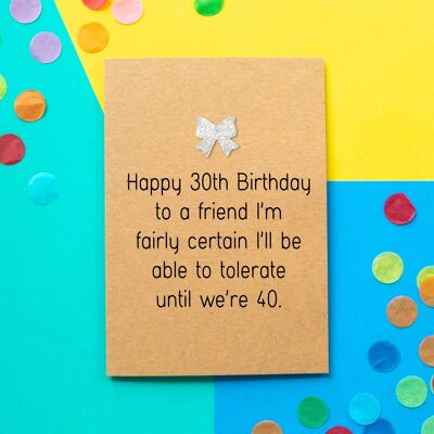 Funny 30th Birthday Card | Tolerate You