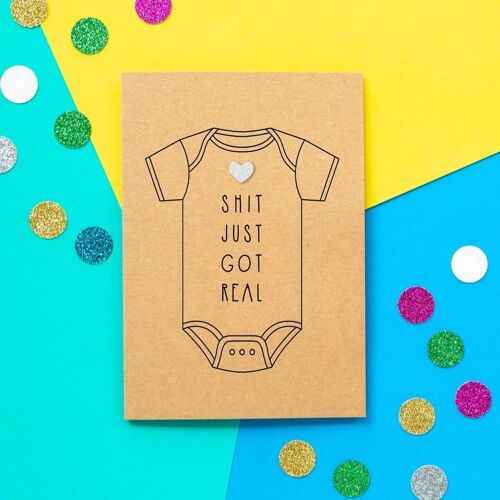 Funny New Baby Card | Shit Just Got Real