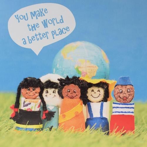 Greetings card, 'You Make The World a Better Place' (FM237)