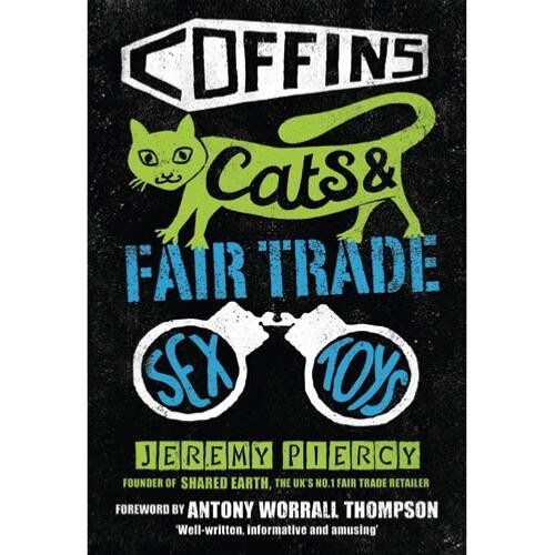 Book on fair trade by Jeremy Piercy (JPBOOK)