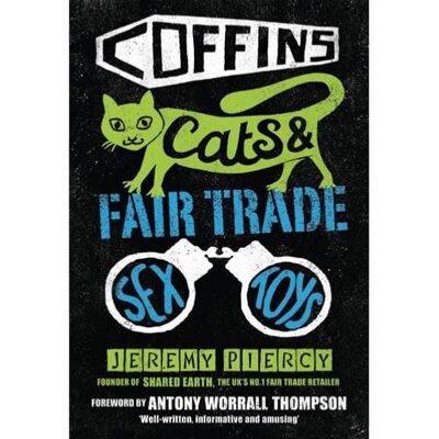 Book on fair trade by Jeremy Piercy (JPBOOK)
