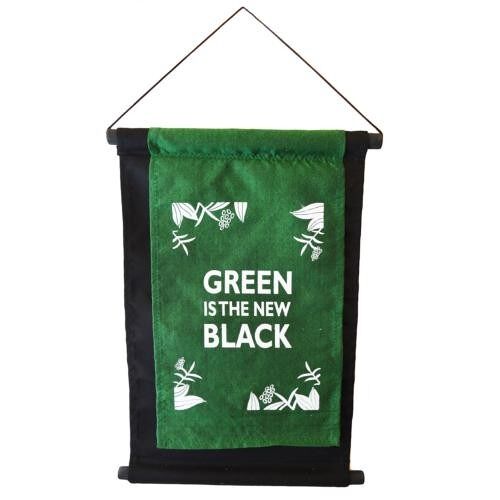 Hanging banner, Green Is The New Black (MBC37)