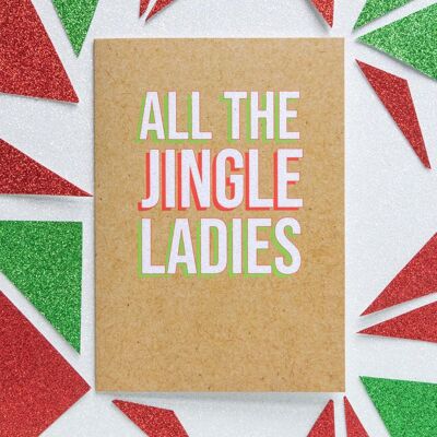 Lustige Weihnachtskarte | Alle Jingle Ladies
