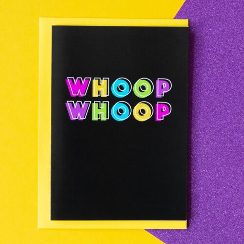 Funny Celebration Card | Whoop Whoop