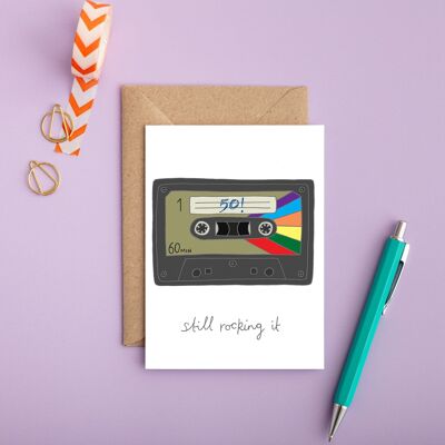 Still Rocking It | 50th Birthday Card | Retro Birthday