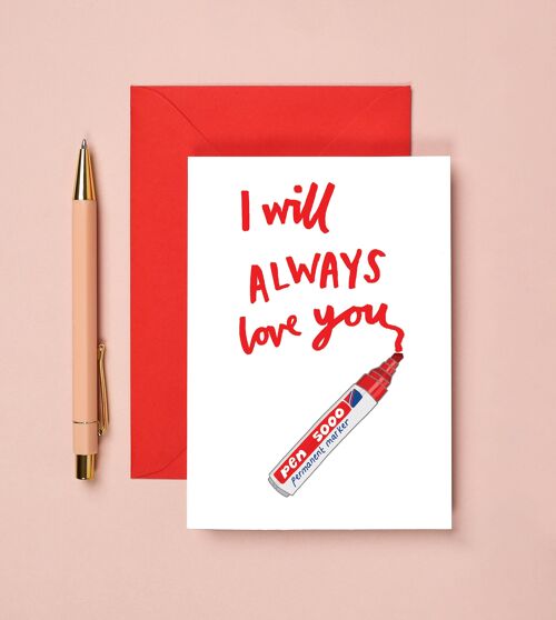 Marker Pen Love Card | Funny Anniversary Card | Love