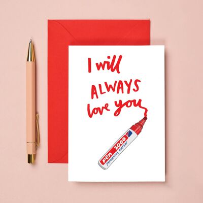 Marker Pen Love Card | Funny Anniversary Card | Love