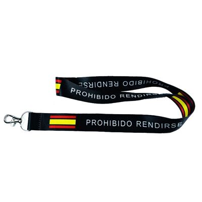 LANYARD . CINTA CUELLO PROHIBIDO RENDIRSE C041