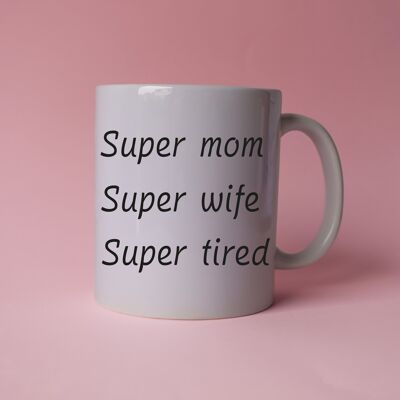 Taza Super mamá