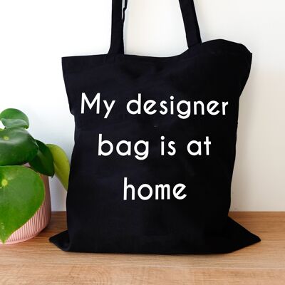 Einkaufstasche - Meine Designertasche ist zu Hause