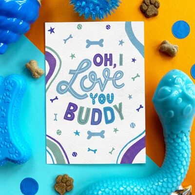 Scoff Paper - Oh I love you buddy Edible Peanut Butter Card