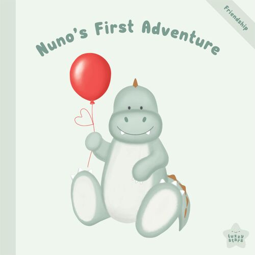 Nuno's First Adventure Book (Friendship)