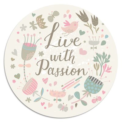 'Live With Passion'' Wandteller - Ø 19 cm