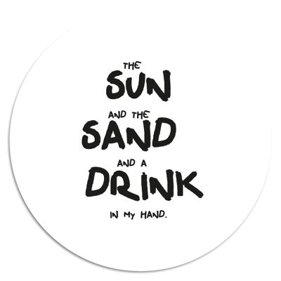 'Sun. Sand. Drink.'' Wandteller - Ø 19 cm