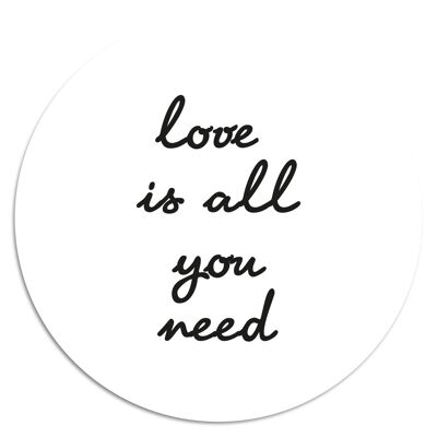 'Love Is All You Need'' Wandteller - Ø 24 cm