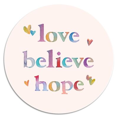 'Love. Believe. Hope.'' Wandteller - Ø 15 cm