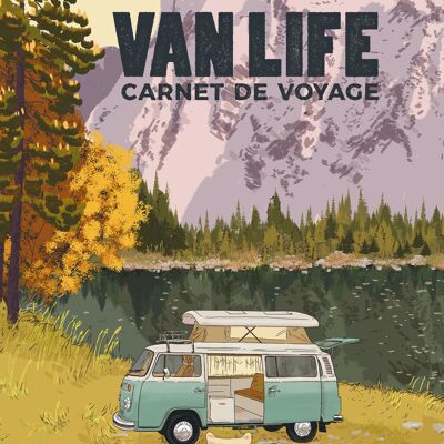 VanLife, Carnet de Voyage