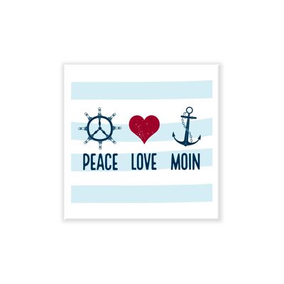 Magnet maritim - Peace Love Moin