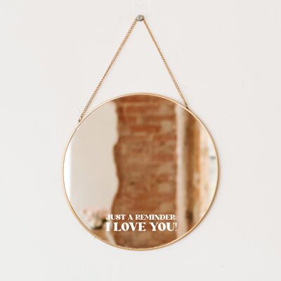 Just A Reminder: I Love You! Mirror Sticker