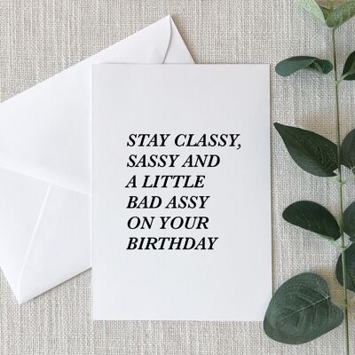 Stay Classy Birthday Card
