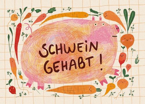 Postkarte - Schwein gehabt

| Grußkarte