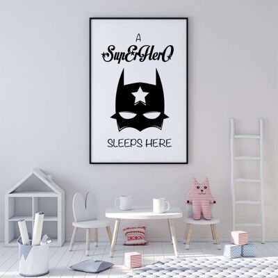 A SuperHero Sleeps Here Nursery Poster (42 x 59.4cm)