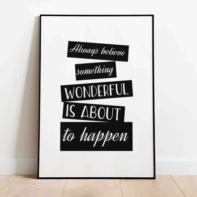 Always Believe Vol.02 Boxed Typography Poster (61 x 91 cm)