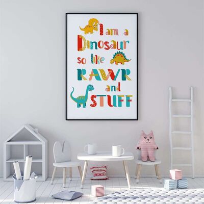 I am a Dinosaur Nursery Poster (42 x 59.4cm)