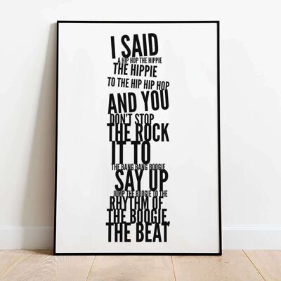 I said a Hip Hop Long Music Typography Poster (42 x 59.4cm)