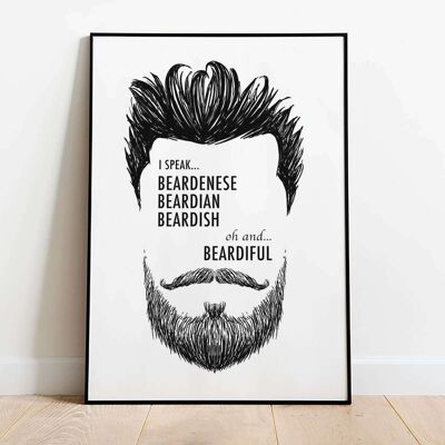 I speak Beardenese Typography Poster (42 x 59.4cm)