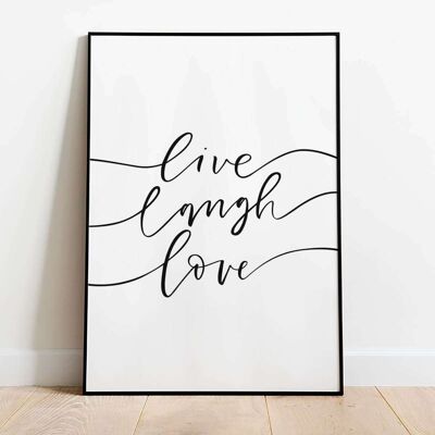 Live Laugh Love white Typography Poster (42 x 59.4cm)