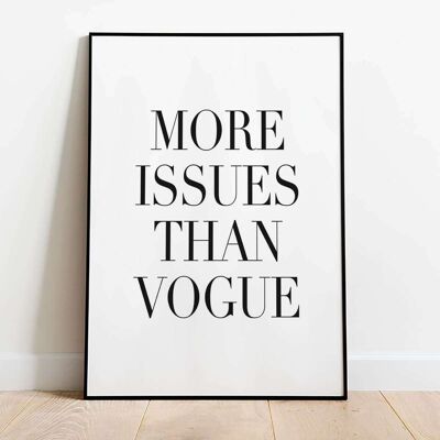 More Issues Typography Poster (50 x 70 cm)