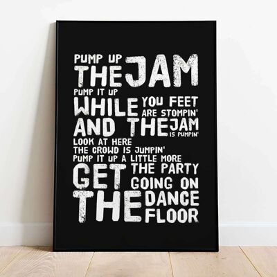 Pump Up The Jam Black Typography Poster (42 x 59.4cm)