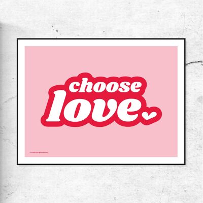 ESCOGE EL AMOR; ESTAMPADO TIPOGRÁFICO ESTAMPADO ROSA Y ROJO / CARTEL