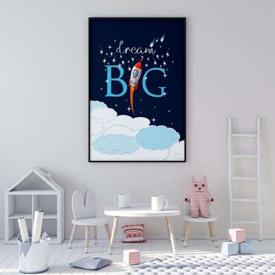 Space Dream Big Nursery Poster (50 x 70 cm)