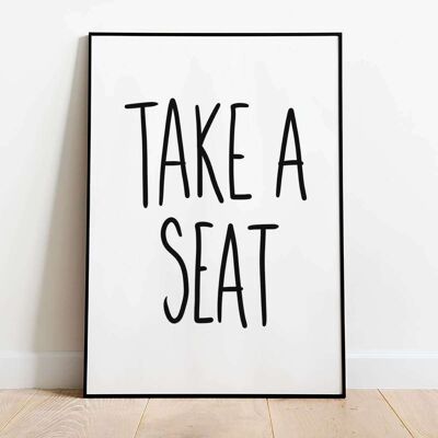 Take a seat Bathroom Typography Poster (50 x 70 cm)