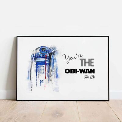 You're the Obi-Wan Poster (42 x 59.4cm)