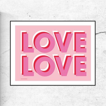 LOVE LOVE - IMPRESSION D'ART TYPOGRAPHIQUE - ROSE