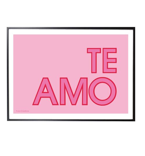 Te amo; typographic print - pink