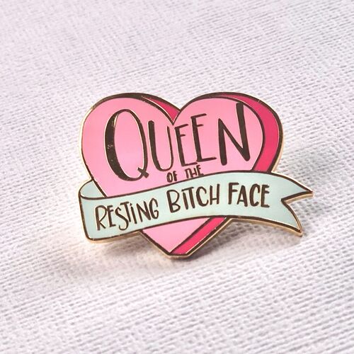 Queen of the Resting B*tch Face Luxury Enamel Pin