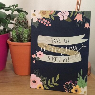 Have an Amazing Birthday birthday card