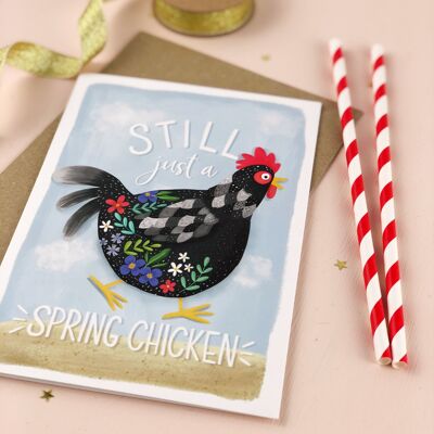 Still a Spring Chicken Birthday Card