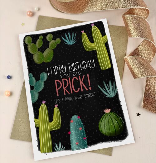 Happy Birthday Prick funny Birthday Card