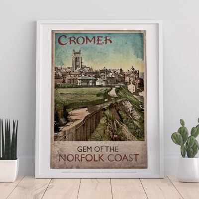 Juwel der Küste von Norfolk – Cromer – Premium-Kunstdruck, 27,9 x 35,6 cm