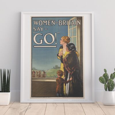Poster – Britain Of Women Say Go – Premium-Kunstdruck, 27,9 x 35,6 cm