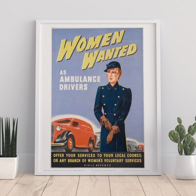 Poster - Frauen Wnated als Krankenwagenfahrer - Kunstdruck