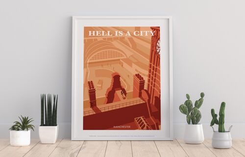 Hell Is A City, Manchester By Stephen Millership Art Print